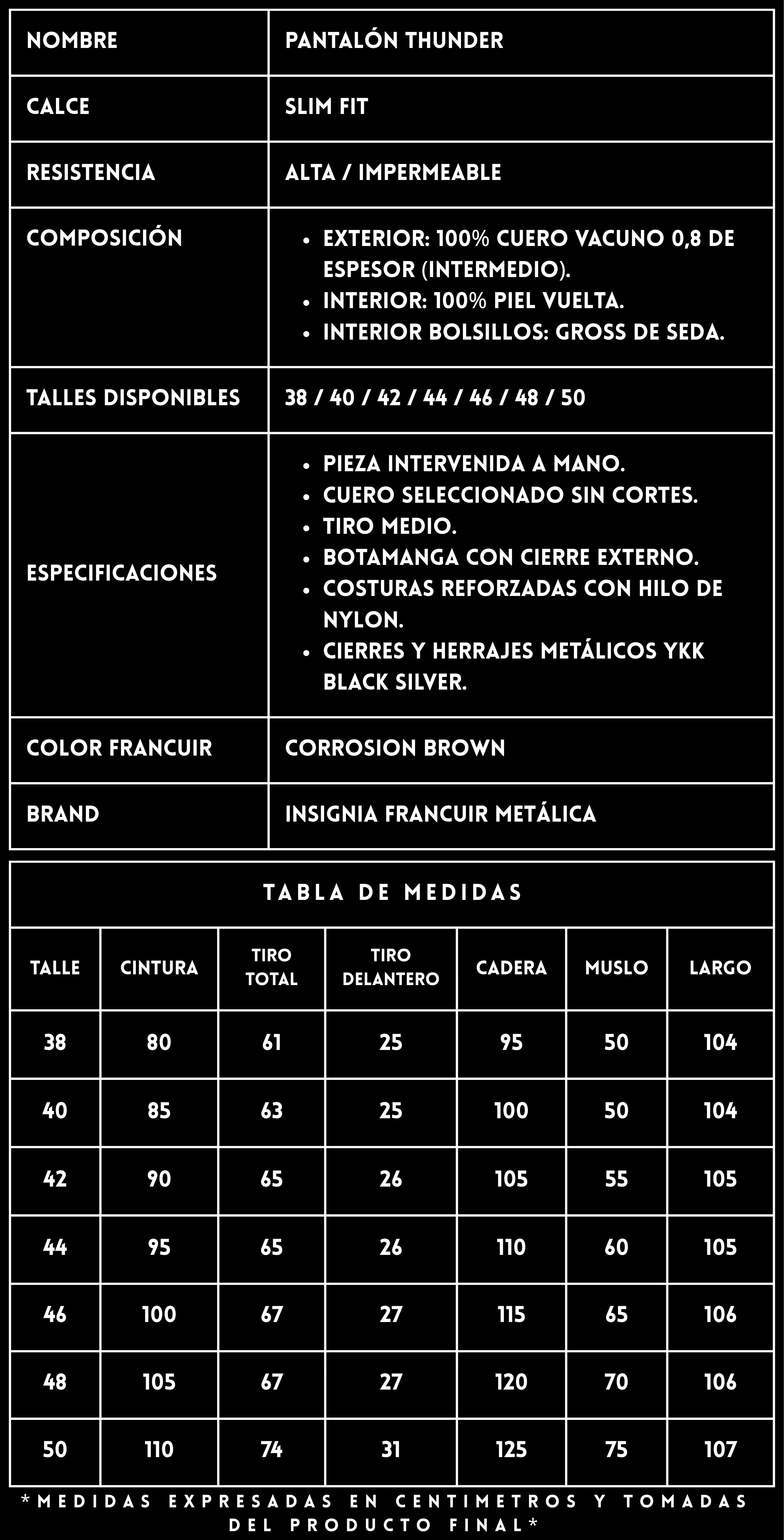 FICHA TÉCNICA PANTALÓN THUNDER CORROSION. FRANCUIR.